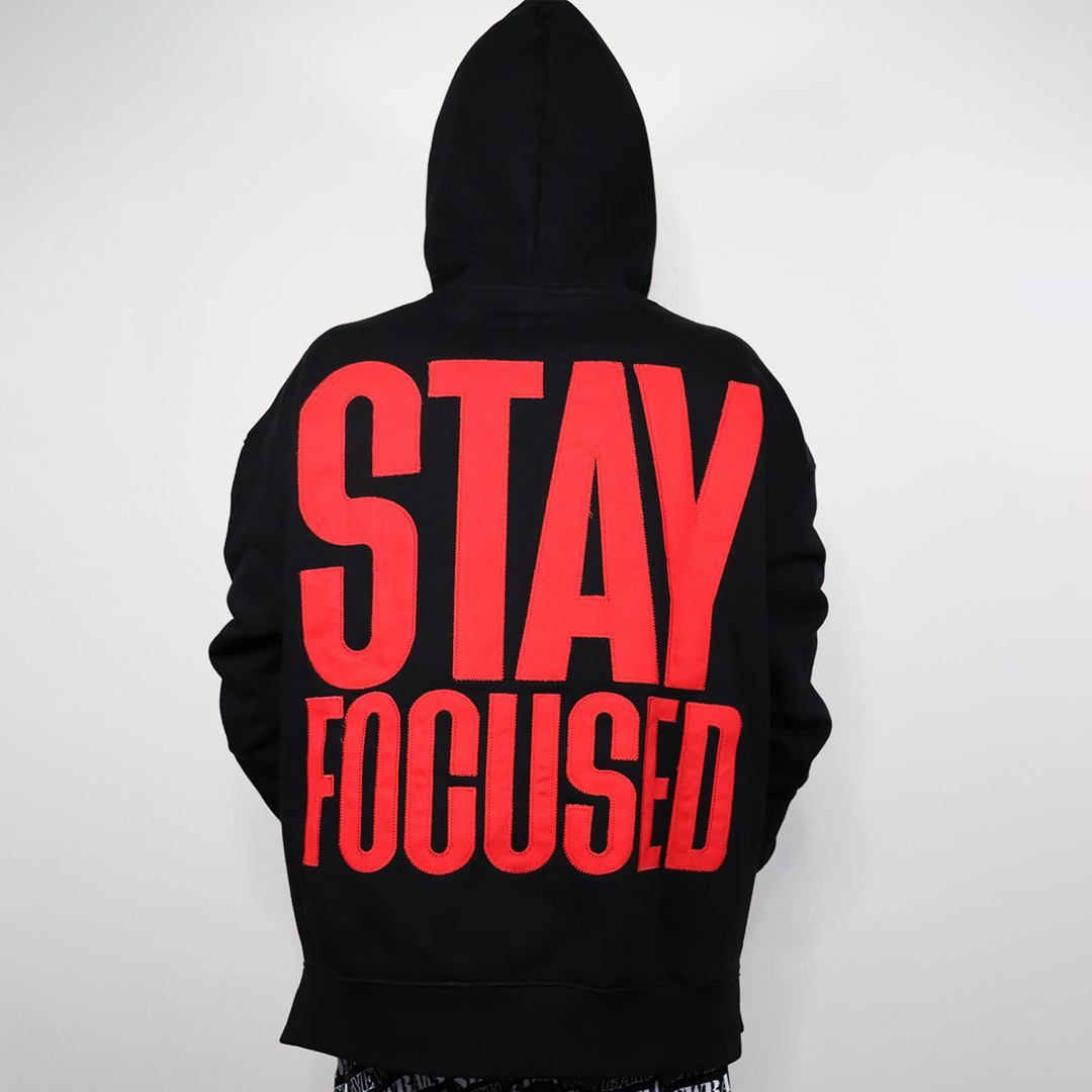Stay Focused Hoodie