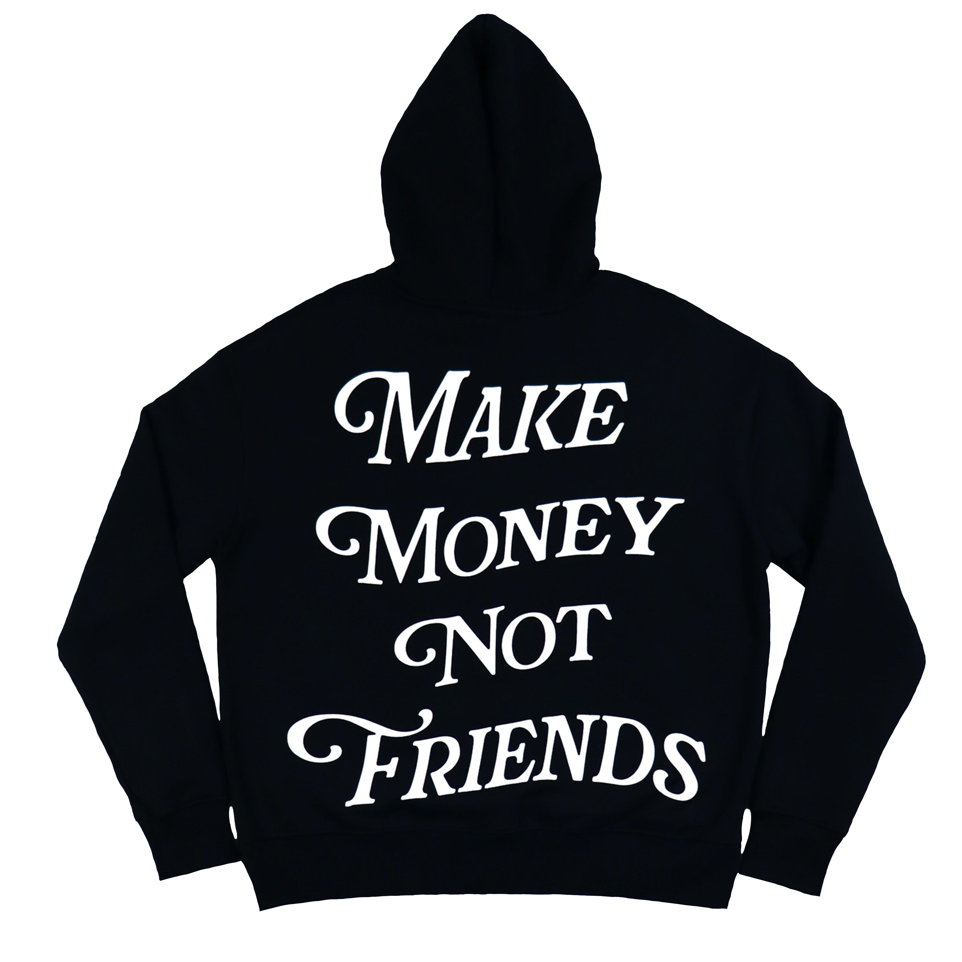 Make Money Not Friends Hoodie Classic White