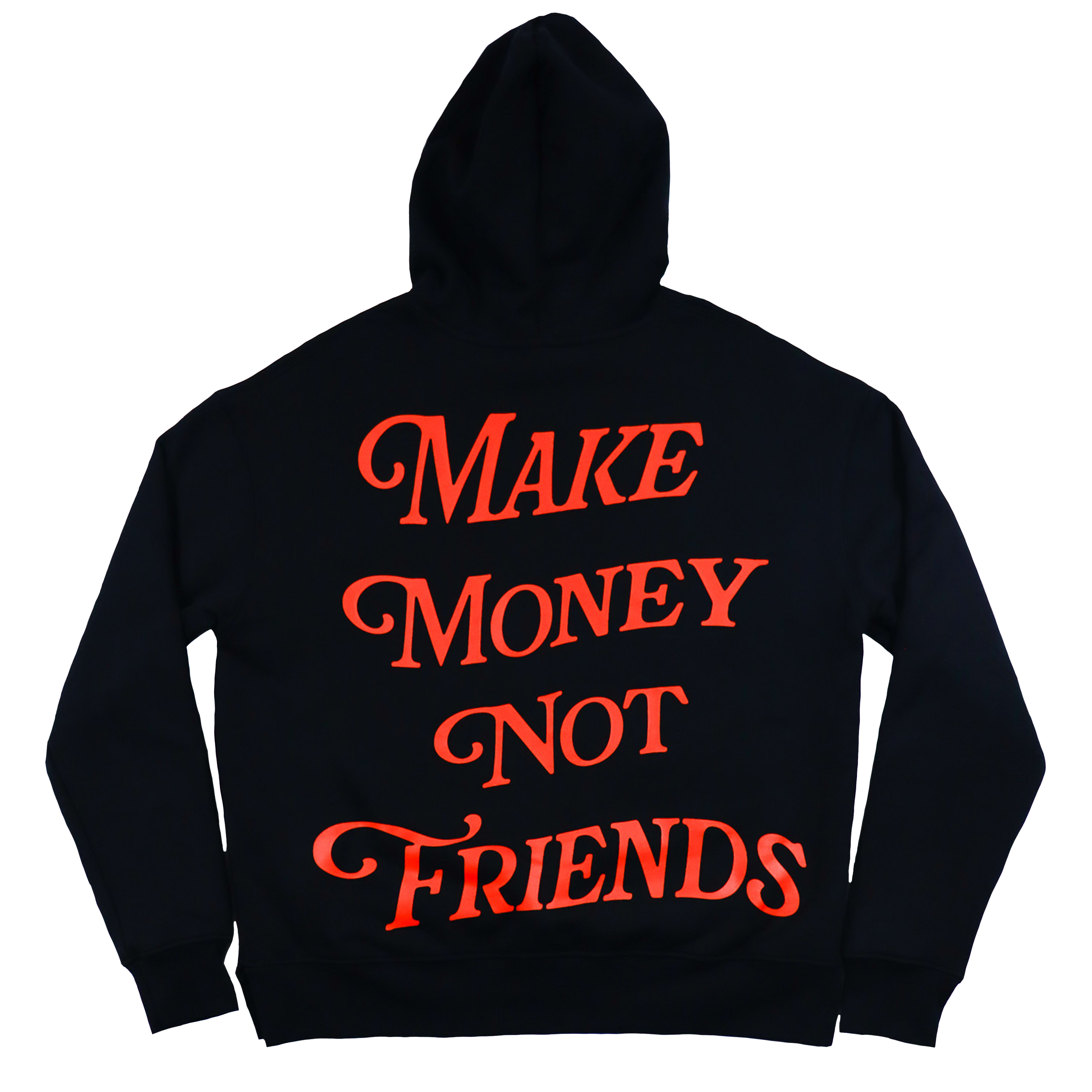 Make Money Not Friends Hoodie Oracle Red