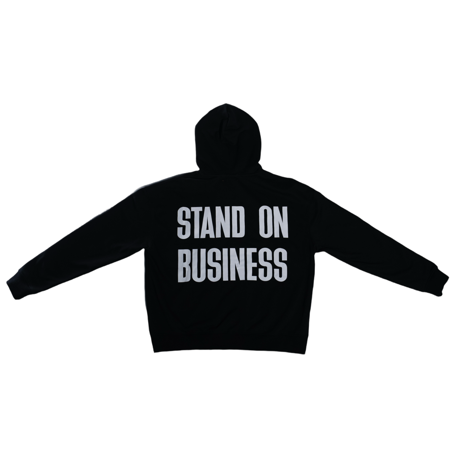 Stand On Business Hoodie