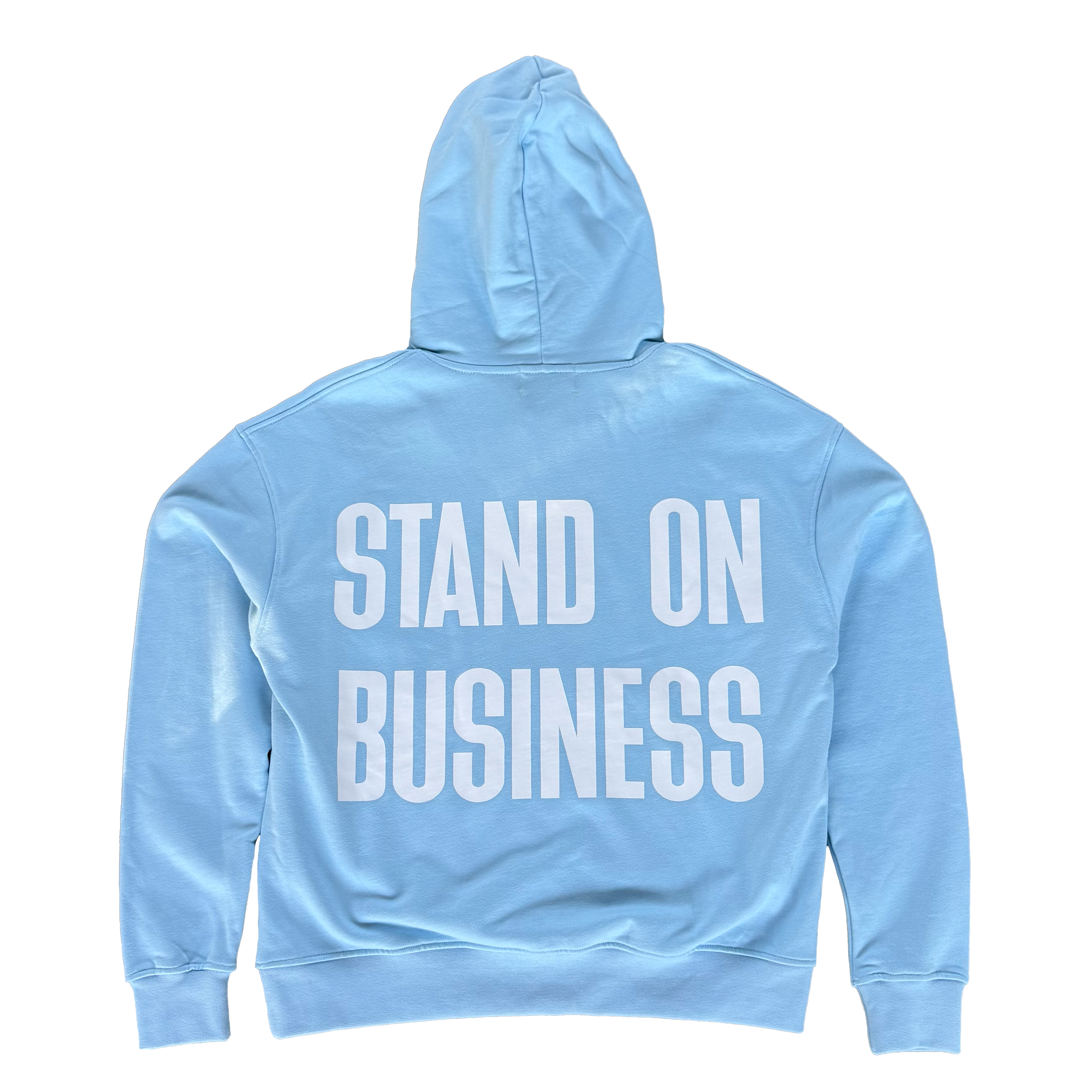 Stand On Business Hoodie