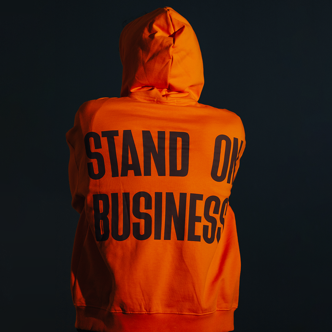 Stand On Business Hoodie