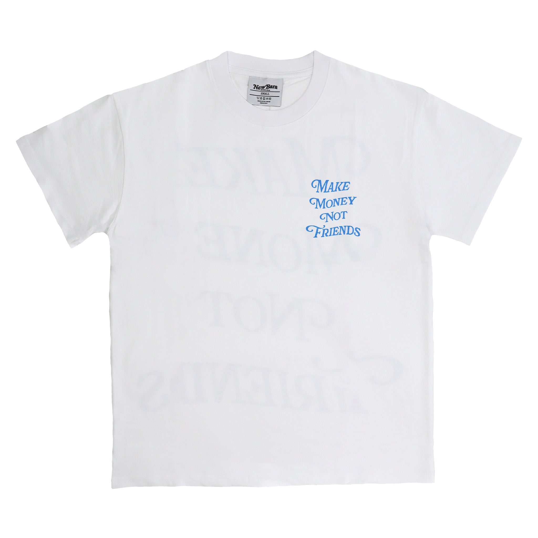 Make Money Not Friends T-Shirt