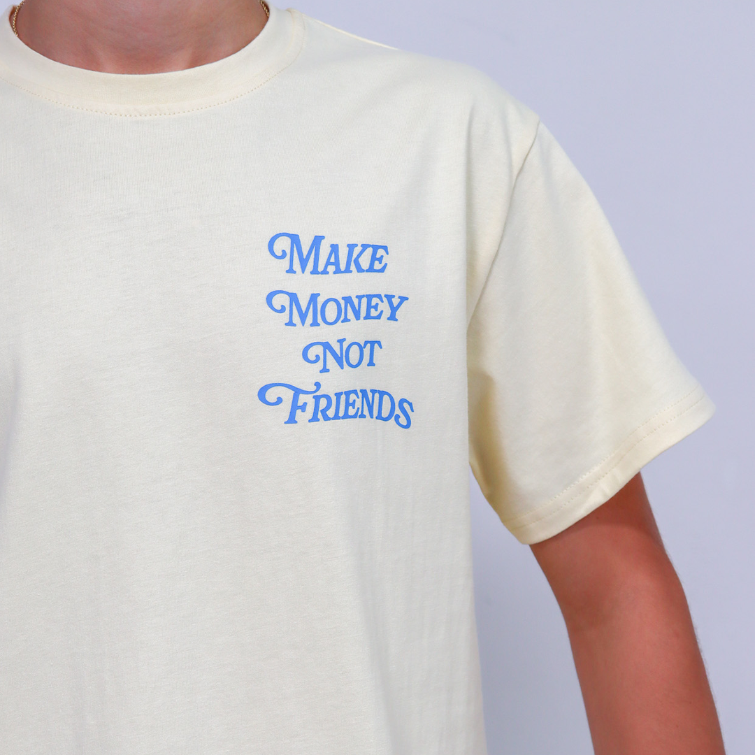 Make Money Not Friends T-Shirt University Blue