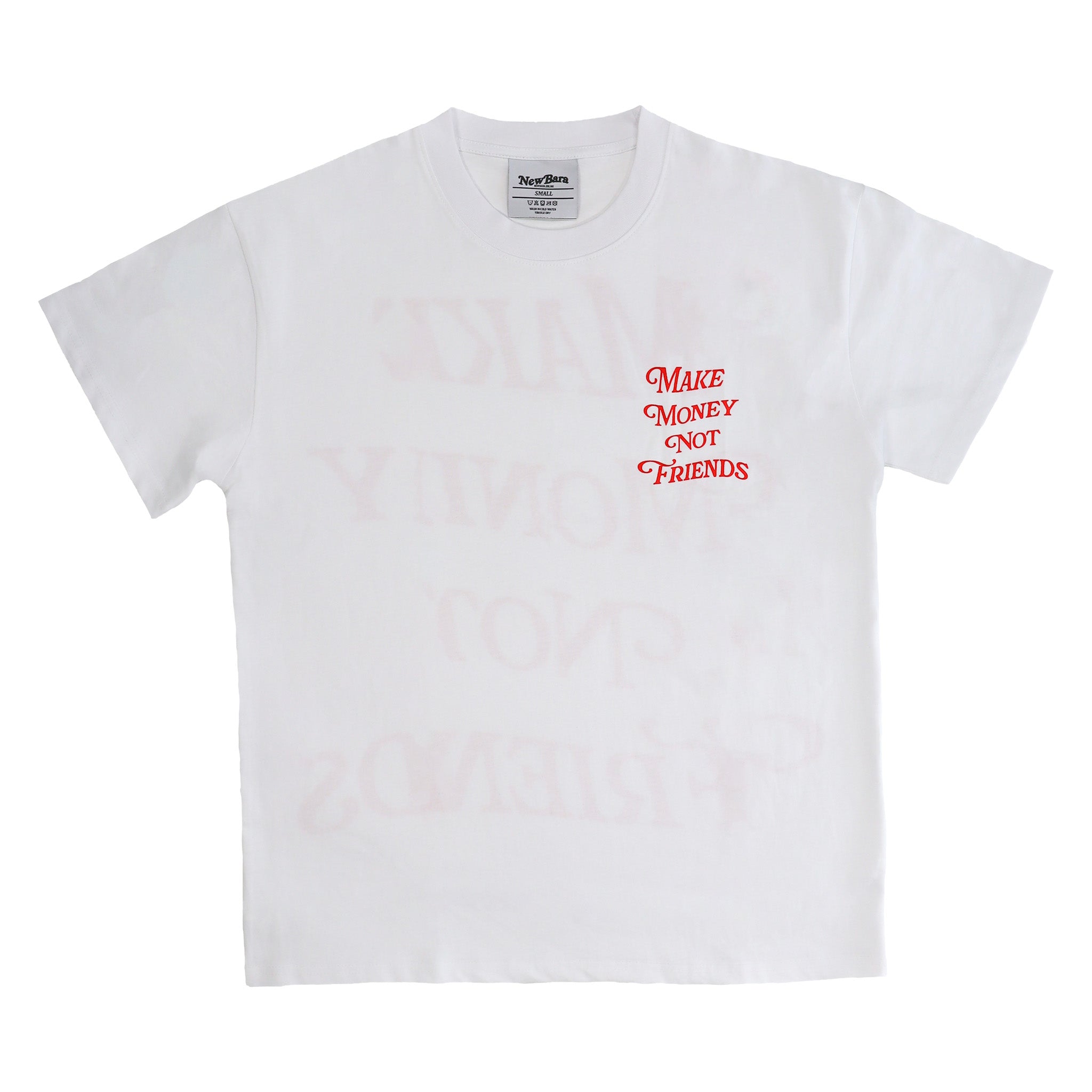 Make Money Not Friends T-Shirt