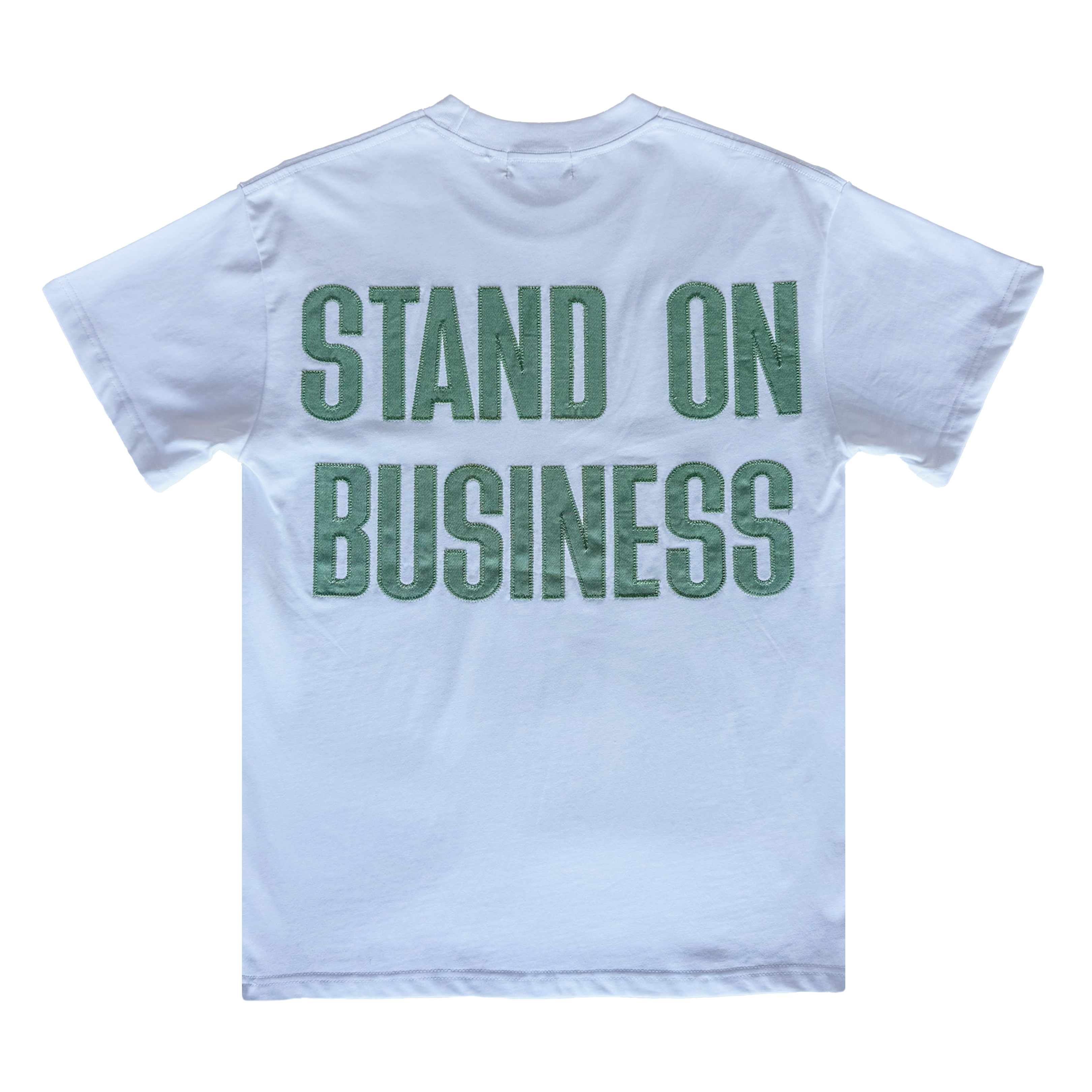 Stand On Business T-Shirt